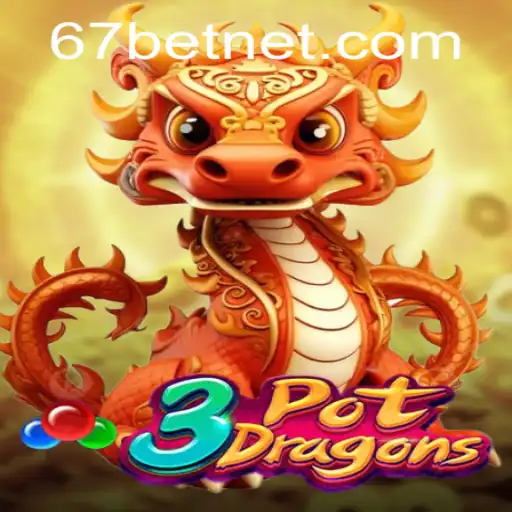 Explore the Thrilling Realm of 3PotDragons with 67bet PH Login