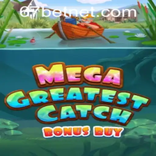 Dive into the Excitement with MegaGreatestCatchBonusBuy: The Ultimate Gaming Experience