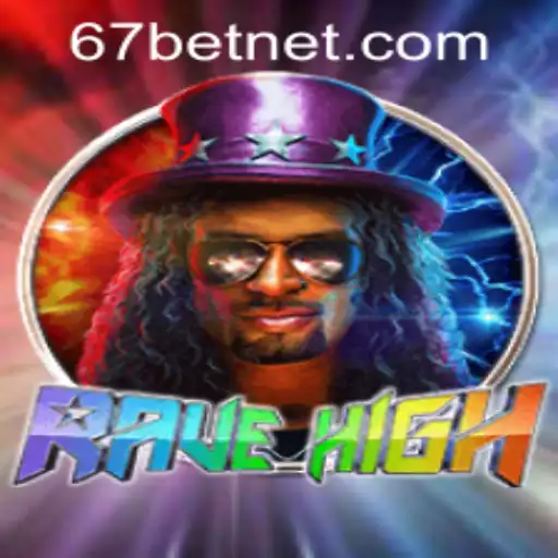 Explore the Thrilling World of RaveHigh and How to Navigate 67bet PH Login