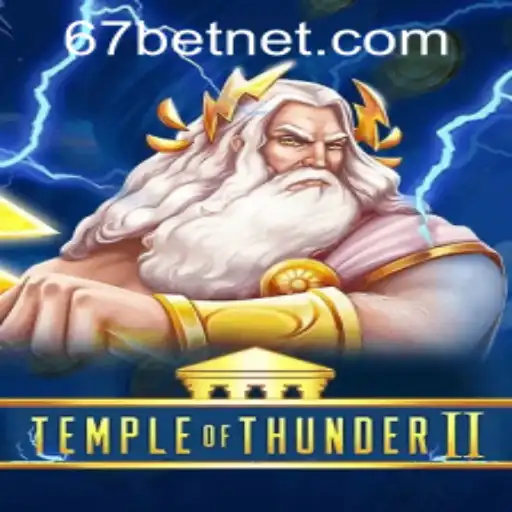 Exploring the Exciting World of TempleofThunderII and 67bet PH Login