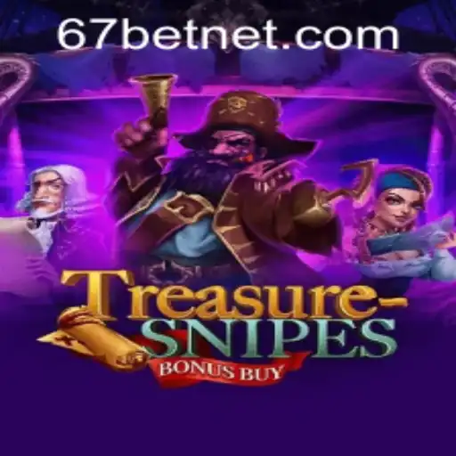 Explore the Thrills of TreasuresnipesBonusBuy with 67bet PH Login